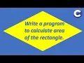 17 Area of rectangle in C Programming Language Using inputs supplied by the user