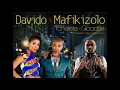 Davido ft Mafikizolo - Goodlife (Official Audio)