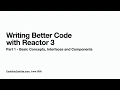 Writing Better Code with Reactor 3 - Part 1