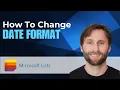 How to Change Date Format in Microsoft Lists Step-By-Step 2026 Guide