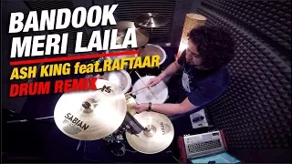 nikhil maira bandook meri laila a gentleman ash king raftaar sidharth drum remix 