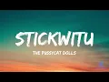 Download Lagu Stickwitu lyrics | Pussycat Dolls