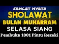 Download Lagu SHOLAWAT PENARIK REZEKI PALING DAHSYAT, Sholawat Nabi Muhammad SAW, SALAWAT JIBRIL PALING MERDU