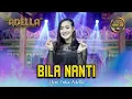 Download Lagu Yeni Inka Adella - BILA NANTI LIRIK - OM ADELLA