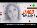 Download Lagu Jaadu Teri Nazar (Remix) DJ Abi | DARR | Lyrical Video