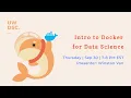 Intro to Docker for Data Science