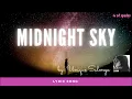 Lagu Midnight Sky - Unique Salonga (Lyrics)