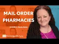 Pros and Cons of Mail Order Pharmacies