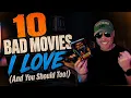 10 Movies Everyone Says Are BAD That I Actually LOVE Don t Tell Anybody
