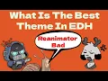 Download Lagu The Official EDH Themes Tier List | Magic Mirror Podcast Episode 51