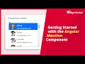 Getting Started with the Angular Mention Component