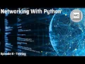 Python Networking Tutorial - 8