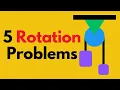 5 Rotational Motion Problems You MUST Know for AP Physics 1