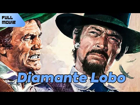 Download MP3 Diamante Lobo | English Full Movie | Western