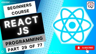 Writing React Components React JS Programming React JavaScript React JS Beginners Pt 29
