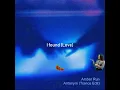 Amber Run - I found (Love) (Antonym Trance Edit)