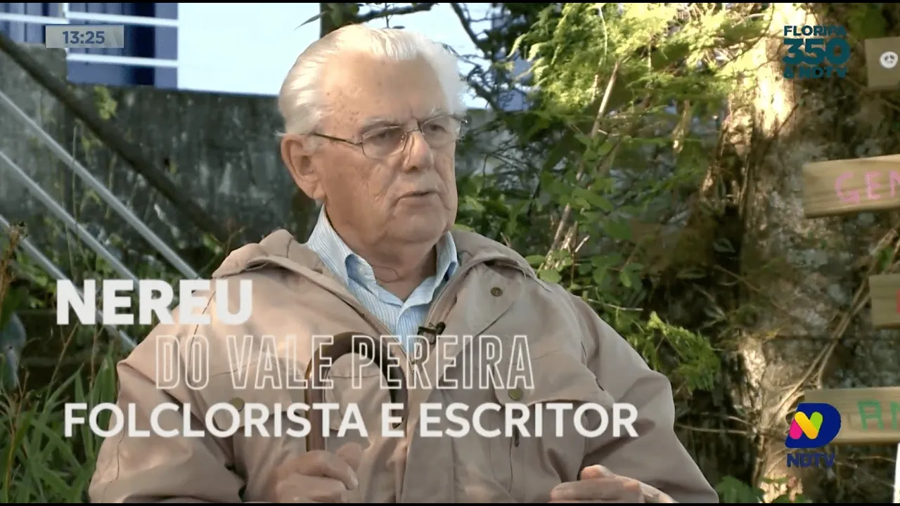 Floripa 350 e NDTV: Conheça a história de Nereu do Vale Pereira, escritor de Florianópolis