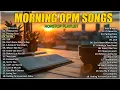 Download Lagu MORNING OPM CLASSIC FAVORITES : NONSTOP OPM LOVE SONGS THROWBACK 70's 80’s \u0026 90’s