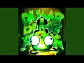 Lagu DUMB DUMB FUNK (SUPER SLOWED)