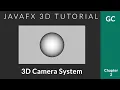 JavaFX 3D Tutorial - Camera vs Objects
