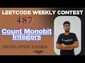 Count Monobit Integers Leetcode 3827 Weekly Contest 487 Java Code Developer Coder