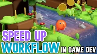 Best TIPS to IMPROVE Your Game Development Workflow