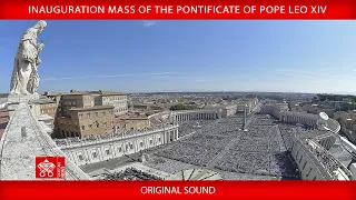 Inauguration Mass of the Pontificate, May 18, 2025 – Pope Leo XIV
