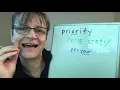 How to Pronounce Priority