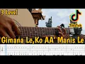 GIMANA LE KO AA' MANIS LE - Kaka Main Salah | Fingerstyle Gitar Cover TAB + Chord + Lirik (tik tok)
