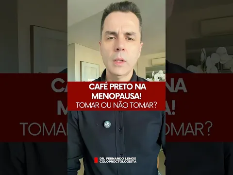 CAFÉ PRETO NA MENOPAUSA! TOMAR OU NÃO TOMAR?