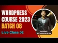 Wordpress Tutorial For Beginners wordpress bangla tutorial Bangla 2023 Live Class 02