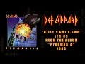 Def Leppard - Billy's Got A Gun (Lyrics) Official Remaster