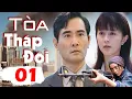 Download Lagu Siêu Phẩm Phim Phạm Băng Băng, Triệu Văn Tuyên | Tòa Tháp Đôi - Tập 01 | Phim Võ Thuật Xã Hội Đen