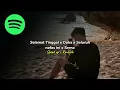 Download Lagu Selamat Tinggal x Duka x Seluruh Nafas Ini x Serana - Speed up + Revereb