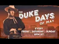 The Duke Days of May INSP