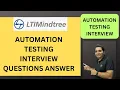 LTI MindTree Automation Testing Interview Experience Real Time Interview Questions and Answers