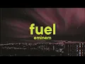 Download Lagu Eminem - Fuel [Lyrics] ft. JID MP3