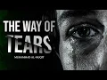 The Way of Tears Lyrics | Exclusive Nasheed by Muhammad al Muqit