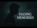 Download Lagu 💔 Fading Memories | Emotional Sad Song (Official Music Video)