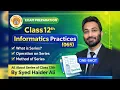 One-Shot Python Series Informatics Practices Class 12 Series Operations Methods CBSE 2026