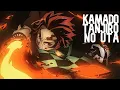 Kamado Tanjiro no uta - gustixa - AMV