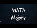 Download Lagu Mojofly - Mata (Lyrics)