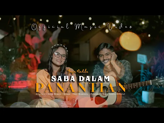 Download MP3 Yaya Nadila - Saba Dalam Panantian ( Official Music Video )