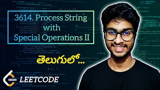 LeetCode 3614 Process String with Special Operations II POTD Telugu
