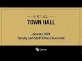 CU Denver Faculty and Staff Virtual Town Hall January 2021