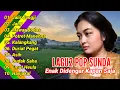 Download Lagu Lagu - lagu Pop Sunda Remix Paling Enak Didengar Kapan Saja dan di Mana Saja