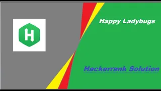 Happy Ladybugs Hackerrank Solution