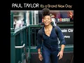 It's A Brand New Day - Paul Taylor