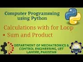 Python Programming Basics to Advanced Calculations with for loop p2 Lab 10P-1