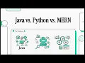 Java vs Python vs MERN Stacks